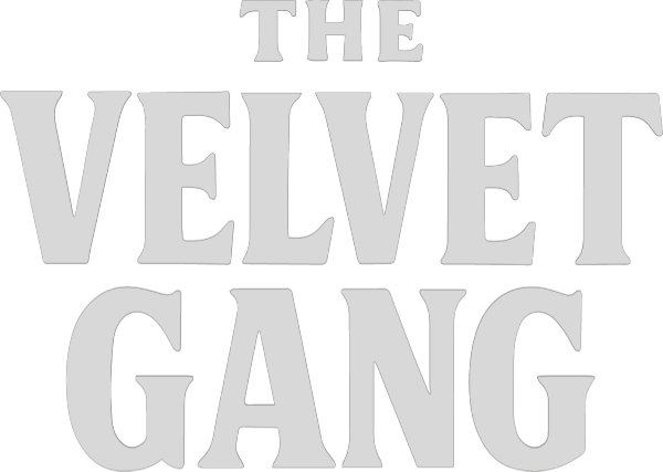 The Velvet Gang